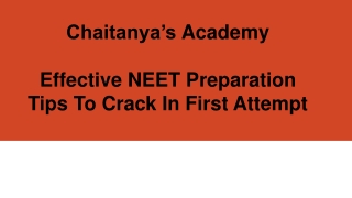 NEET Preparation Tips - Chaitanyas Academy