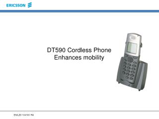 DT590 Cordless Phone Enhances mobility
