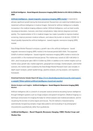 Artificial Intelligence - Based Magnetic Resonance Imaging (MRI) Market to Hit USD 8.12 Billion by 2029