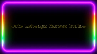 Jute Lehenga Sarees Online