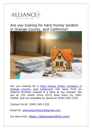 Are you looking for hard money lenders in Orange County, and California