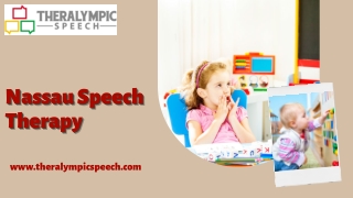 Find your Expert Speech Therapist at Theralympicspeech in Nassau Counties