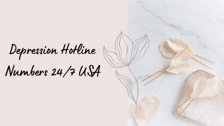 Depression Hotline Numbers 247 USA