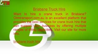 Brisbane Truck Hirev Otmtransport.com.au