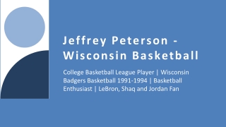 Jeffrey Peterson - Wisconsin - A Transformational Leader