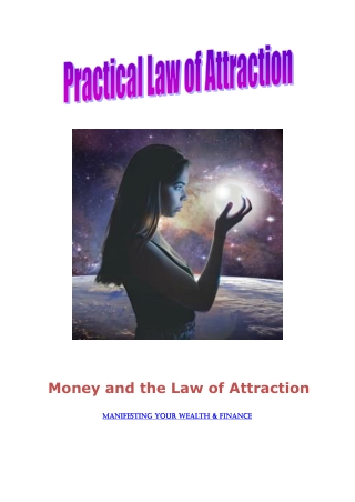 Practical Law of Attraction - Money and the Law of Attraction