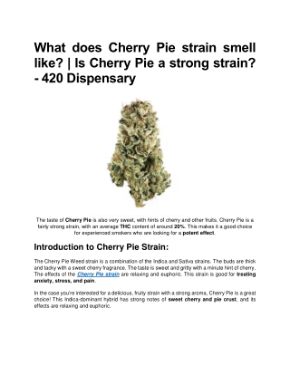 Cherry Pie Strain - Info & Effects - 420 Dispensary