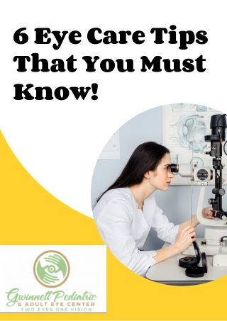 6 Eye Care Tips That You Must Know!