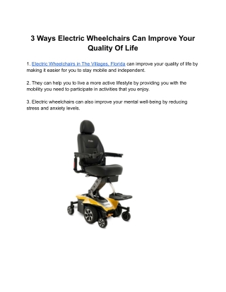 3 Ways Electric Wheelchairs Can Improve Your Quality Of Life