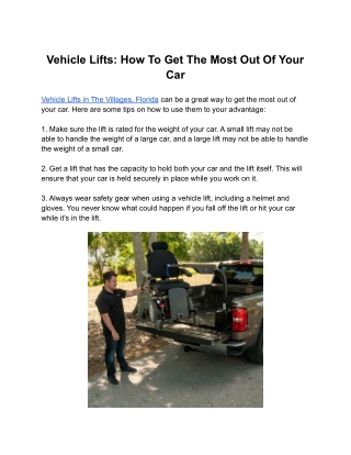 Vehicle Lifts: How To Get The Most Out Of Your Car