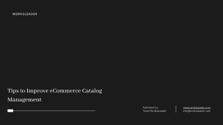 Tips to Improve eCommerce Catalog Management