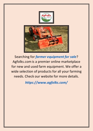 Farmer Equipment for Sale | Agfolks.com