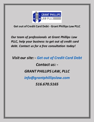 Get out of Credit Card Debt - Grant Phillips Law PLLC