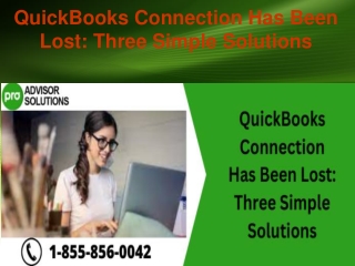 QuickBooks Connection Has Been Lost Three Simple Solutions