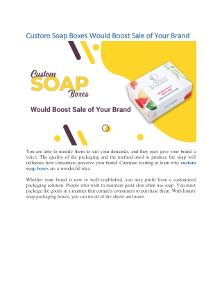 Custom Soap Boxes Would Boost Sale of Your Brand