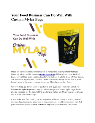 Your Food Business Can Do Well With Custom Mylar Bags
