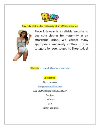 Buy cute clothes for maternity at an affordable price