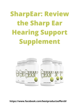 SharpEar_ Review the Sharp Ear Hearing Support Supplement