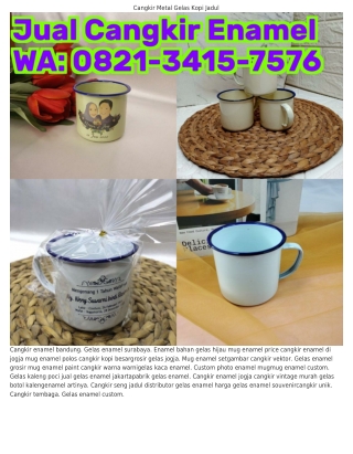 ౦8ᒿl~Зㄐl5~ᜪ5ᜪᏮ (WA) Gelas Kaleng Jadul Jogja Harga Souvenir Pernikahan Gelas Ena