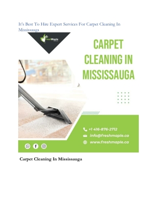 It’s Best To Hire Expert Services For Carpet Cleaning In Mississauga