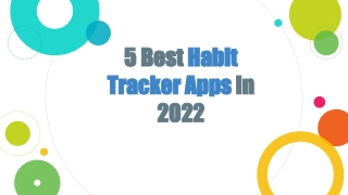 5 Best Habit Tracker Apps in 2022
