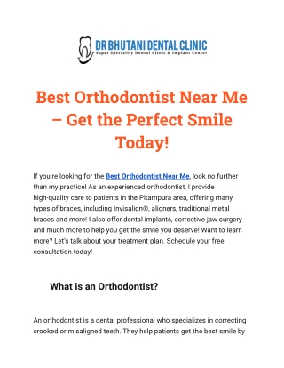 Best Orthodontist Near Me – Get the Perfect Smile Today!