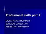 Professional skills part 2