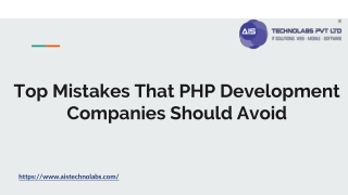 Top Mistakes That PHP Development Companies Should Avoid