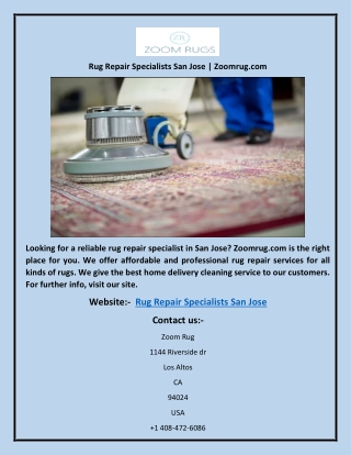 Rug Repair Specialists San Jose | Zoomrug.com