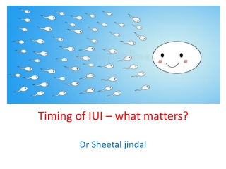 Timing of IUI – what matters | Jindal IVF Chandigarh