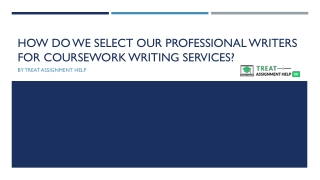 How Do We Select Our Professional Writers For