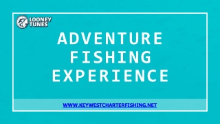 Adventure Fishing Experience