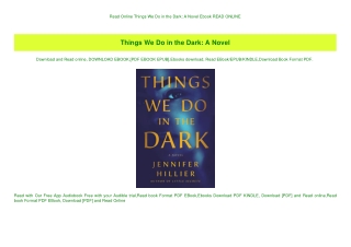Read Online Things We Do in the Dark A Novel Ebook READ ONLINE