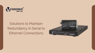 Solutions to Maintain Redundancy in Serial to Ethernet Connection