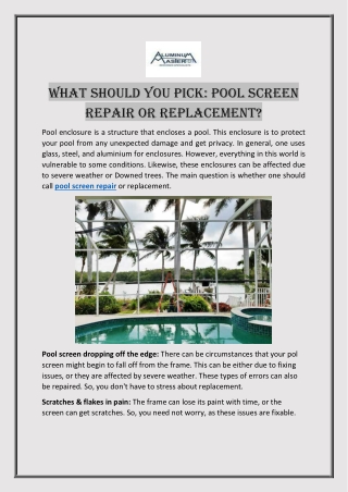 What Should You Pick: Pool Screen Repair or Replacement?