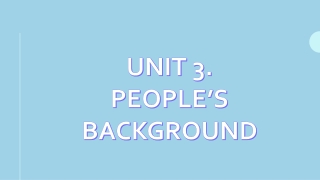 Tiếng Anh 10 Unit 3: People's background Flashcards