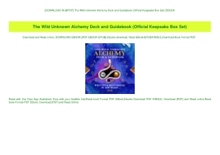 [DOWNLOAD IN @PDF] The Wild Unknown Alchemy Deck and Guidebook (Official Keepsake Box Set) EBOOK