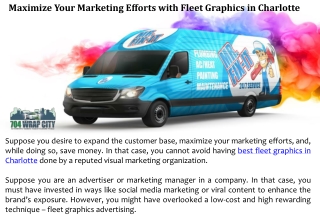 Maximize Your Marketing Efforts with Fleet Graphics in Charlotte