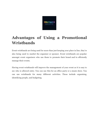 Advantages of Using a Promotional Wristbands