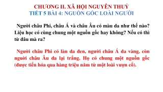 Bài giảng Lịch sử 6 - Bài 4: Nguồn gốc loài người