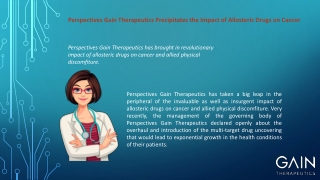 Perspectives Gain Therapeutics precipitates the impact of allosteric drugs on cancer