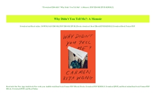 Download EBOoK@ Why Didn't You Tell Me A Memoir {PDF EBOOK EPUB KINDLE}