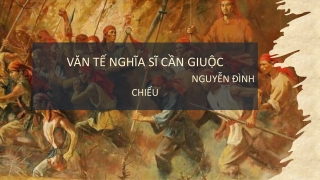 Bài giảng Ngữ văn 11 - Văn bản: Văn tế nghĩa sĩ Cần Giuộc