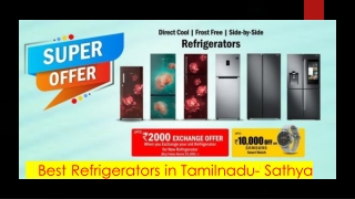 Refrigerators showroom near me - Sathya Store