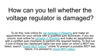 How can you tell whether the voltage regulator is damaged_