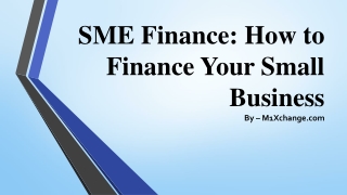 SME Finance How to Finance Your Small Business