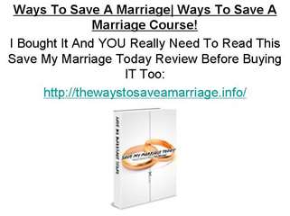 Ways To Save A Marriage | Ways To Save A Marriage Course