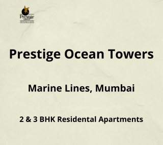 Prestige Ocean Towers Marine Lines Mumbai | E-Brochure