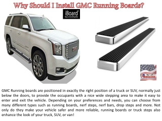 Why Should I Install GMC Running Boards?