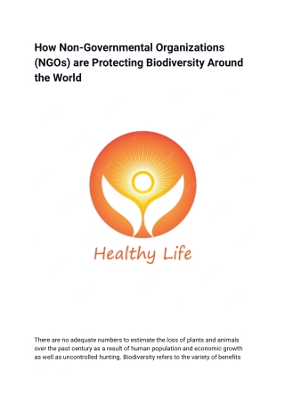 How Non-Governmental Organizations (NGOs) are Protecting Biodiversity Around the World- AUGUST